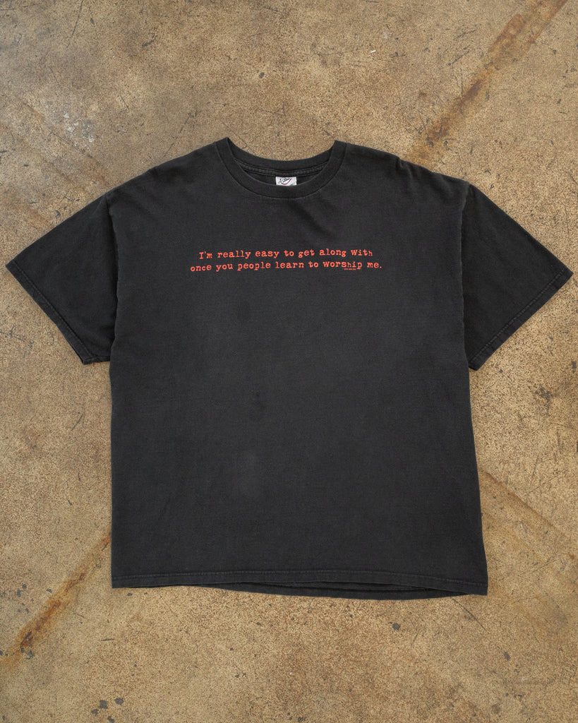 Single Stitched "I'm Really Easy To Get Along With..." Tee - 1990s FRONT PHOTO
