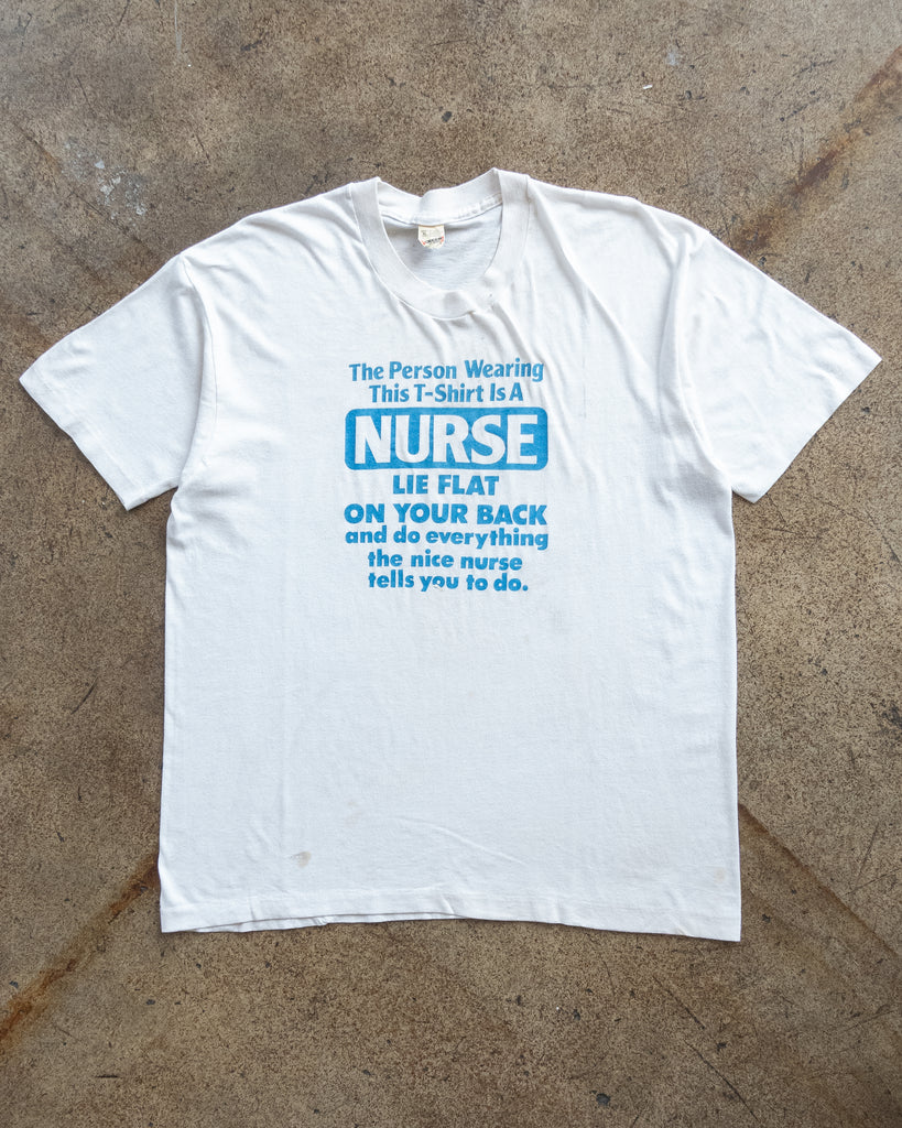 Single Stitched "The Person Wearing This T-Shirt Is A Nurse" Tee - 1990s FRONT PHOTO