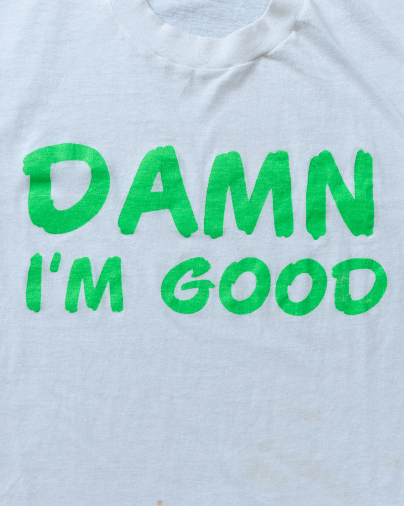 Single Stitched "Damn I'm Good" Tee - 1980s DETAIL PHOTO