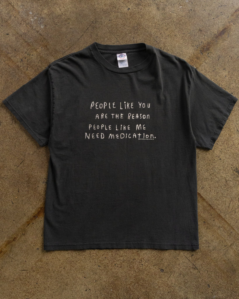 Single Stitched "People Like You..." Tee - 1990s FRONT PHOTO