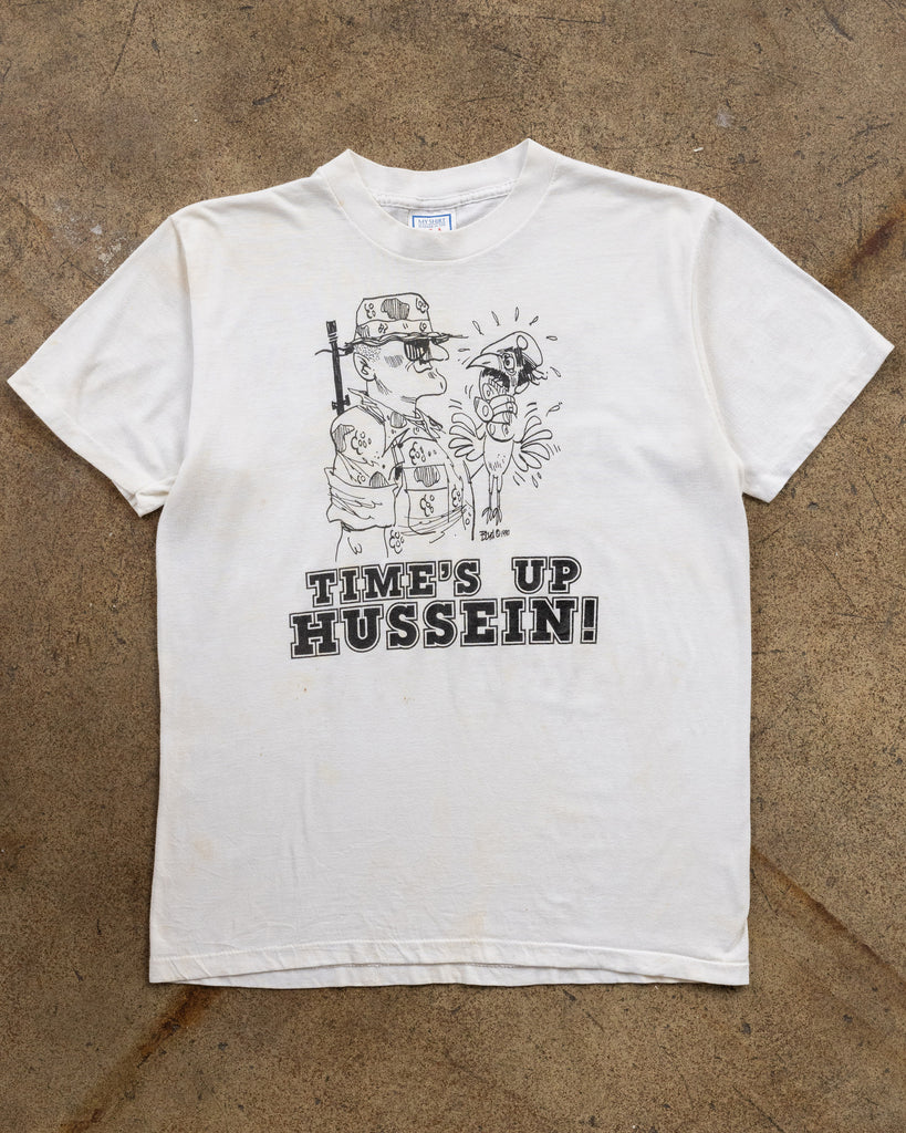 Single Stitched "Time's Up Hussein!" Tee - 1990s FRONT PHOTO