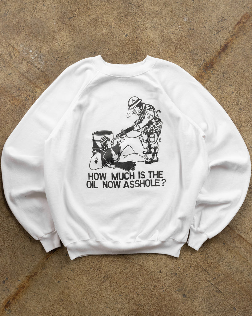 "How Much Is The Oil?" Raglan Sweatshirt - 1990s FRONT PHOTO