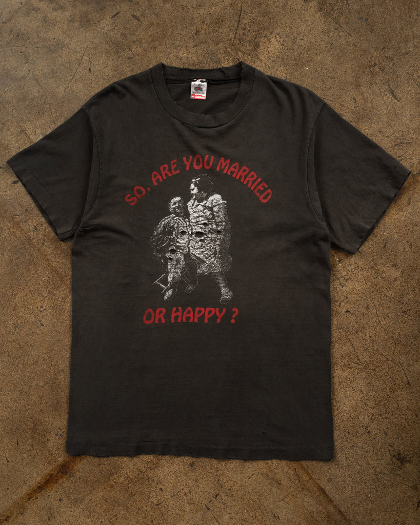 Single Stitched "So, Are You Married Or Happy?" Faded Tee - 1990s - Front