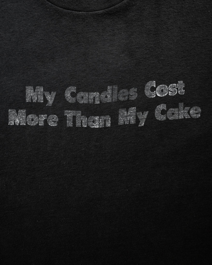 Single Stitched "My Candles Cost More Than My Cake" Tee - 1980s DETAIL PHOTO